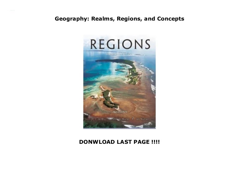 Geography realms regions and concepts 18th edition