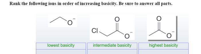 Ions answer basicity increasing oints ch3o intermediate